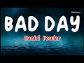 Lagu BAD DAY - Daniel Powter (Lyrics)🎵