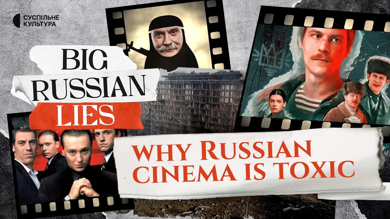 How the Kremlin pushes its «Russian world» using cinema | BIG RUSSIAN LIES #3