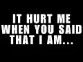 It Hurt Me When You Said That I Am... || Angel Message
