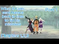 Download Lagu kami's Experiment: What If Naruto was sent back in time to fix his mistakes: Part1