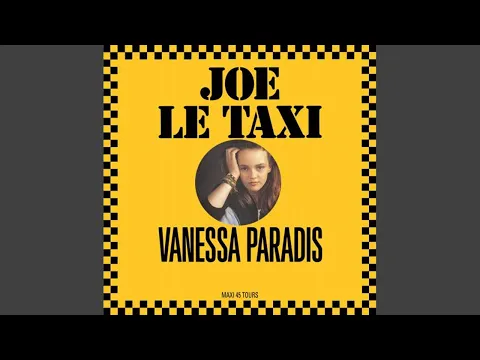 Download MP3 Vanessa Paradis - Joe Le Taxi [Audio HQ]