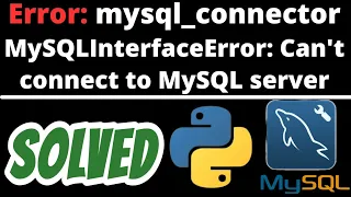 mysql - connector MySQLInterfaceError Can t connect to MySQL server SOLVED in Python
