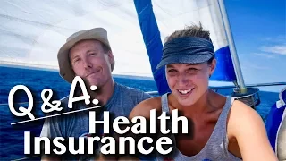 Q&A:  HEALTH INSURANCE WHILE CRUISING? [Adventure Adrift Extra]