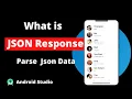 JSON in Android Studio JSON in Android JSON Object in Android Studio JSON Response in Android