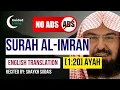 Download Lagu Surah Al-Imran [1:20] - Holy Quran - English Translation - Sheikh Sudais
