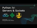 2022 Python IV Workshop Servers and Sockets