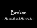 Download Lagu Broken - Secondhand Serenade (Lyrics)
