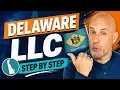Delaware LLC How to Start an LLC in Delaware Easy Setup Guide in 2026