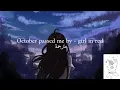 Download Lagu October passed me by - مترجمة