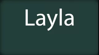How to pronounce Layla