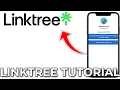 Linktree Tutorial 2024 Full Tutorial Quick And Simple
