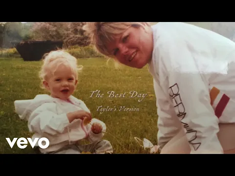 Download MP3 Taylor Swift - The Best Day (Taylor's Version) (Lyric Video)