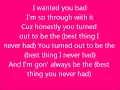 Beyonce - Best thing I never had with lyrics