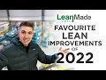 Favourite Lean Improvements 2022!