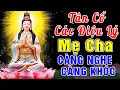 Lagu Tân Cổ Phật Giáo - Các Điệu Lý Phật Giáo -#VỌNG KIM LANG #100CA KHÚC ĐIỆU LÝ NHẠC MẸ CHA ÂN THIÊN VỸ