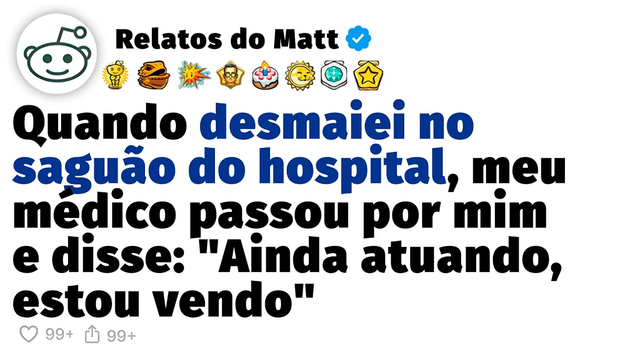 Quando desmaiei no saguão do hospital, meu médico passou por mim e disse...