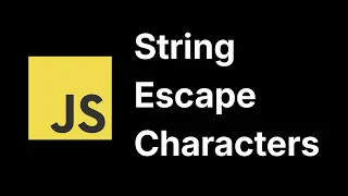 JavaScript Escape Sequences Explained JavaScript Course