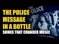 Download Lagu Songs that Changed Music: The Police - Message in a Bottle
