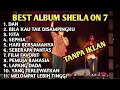 SHEILA ON 7 FULL ALBUM TERBAIK TANPA IKLAN | TEMAN KERJA