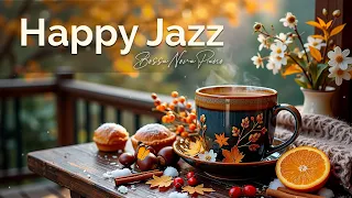 Morning Jazz Happy Jazz Cafe Music Positive Bossa Nova Instrumental For Energy The Day 
