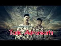 Lagu TAK TOMAN APASAH - MAVIA PROJECT