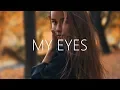 Download Lagu Chill Satellite - My Eyes (Lyrics)