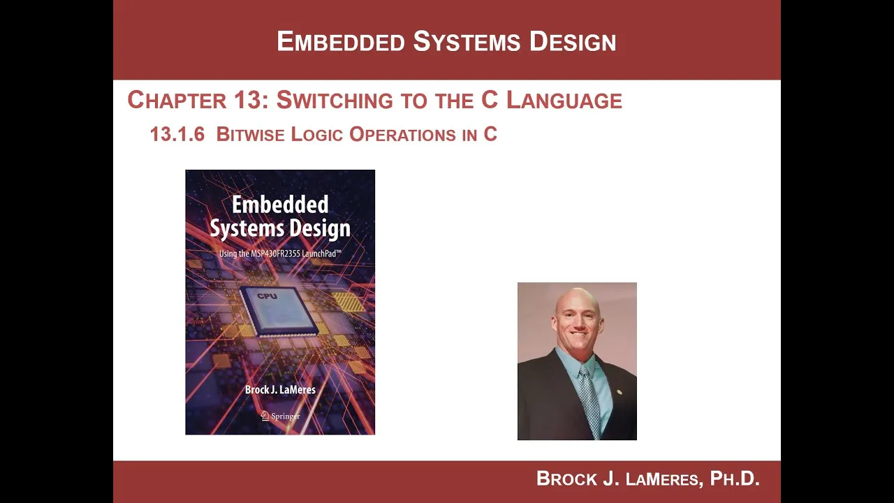 13.1(g) - Switching to C to Program the MSP430 - Bitwise Logic Operations