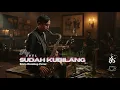 Lagu SUDAH KUBILANG COVER (POP/SOUL)