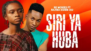 Rk Movies Ft Najma Kidem Jau SIRI YA HUBA Official Audio 