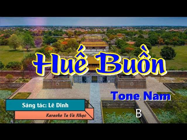KARAOKE I Huế Buồn - Tone Nam @TaVaNhac-