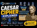 Caesar Cipher Explained