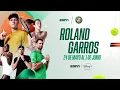Roland Garros 2026 - May 24 to June 7