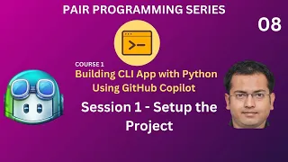 Session 1 - Building CLI App with Python Using GitHub Copilot