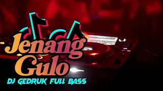 Download DJ JENANG GULO GEDRUK FULL BASS MP3