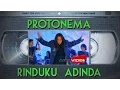Download Lagu Protonema - Rinduku Adinda | Official Video