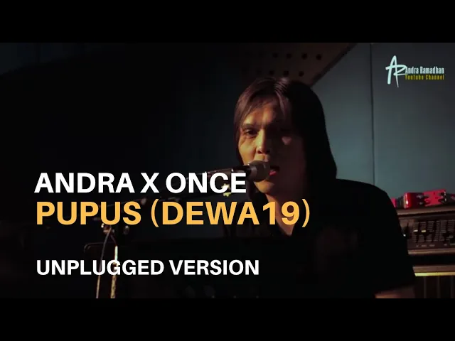 Download MP3 PUPUS (DEWA 19) | ANDRA RAMADHAN - ONCE MEKEL