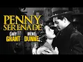 Download Lagu Columbia Pictures' Oscar Winning Movie | Penny Serenade (1941) | Starring Cary Grant
