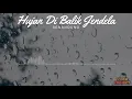 Download Lagu Senandung - Hujan Di Balik Jendela (Lirik Video)
