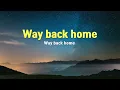 [TJ노래방] Way Back Home(2021) - 런치 / TJ Karaoke