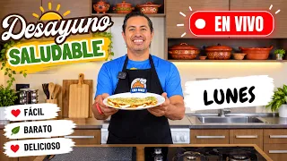 Comenzemos la semana con un delicioso DESAYUNO SALUDABLE EN VIVO
