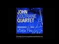 John Coltrane (1962) [BYE-BYE BLACKBIRD]