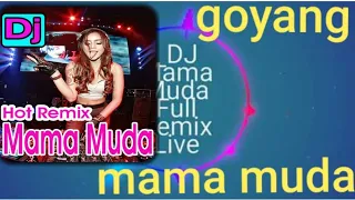 Download DJ REMIX MAMA MUDA FULL HOOTNYA MP3