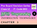 Pre Board Preparation Class 12 Java Programming Part 4 - Unit 3 Information Technology IT Code 802