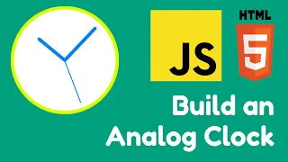 Build an analog clock with HTML CSS and JS