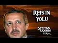 Download Lagu Reis'in Yolu - ŞÜ III