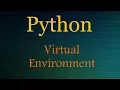 Python Virtual Environment Made Easy - Windows