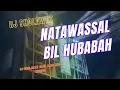 Download Lagu DJ STYLE TERBARU 2025‼️DJ SHOLAWAT NATAWASSAL BIL HUBABAH SLOW BASS FULL NROTOK