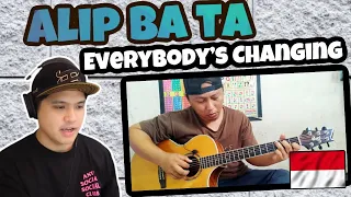 Download ALIP BA TA covers KEANE -  EVERYBODY'S CHANGING | REACTION MP3