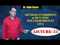 Java OOPS - 23 Method Overriding Java Run Time Polymorphism Java CS Teacher