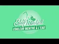 Eddy Mitchell - Couleur menthe à l'eau